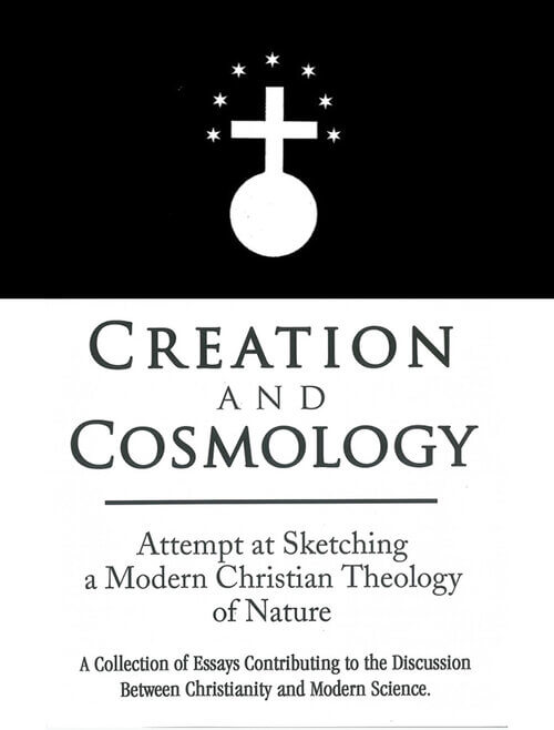Creation and cosmology Creation and cosmology